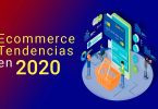 tendencias comercio electrónico 2020
