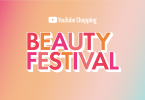 YouTube Shopping presenta Beauty Festival 2022 y el primer desafío de compras en plataforma Shorts